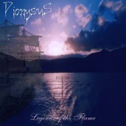 Dionysus (UK) : Legends Of The Flame